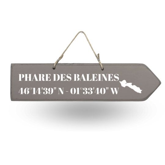 Wooden sign - Phare des Baleines straight arrow mole