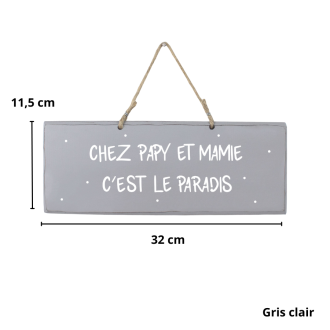 Pancarte en bois décorative - Chez Papy et Mamie c'est le paradis