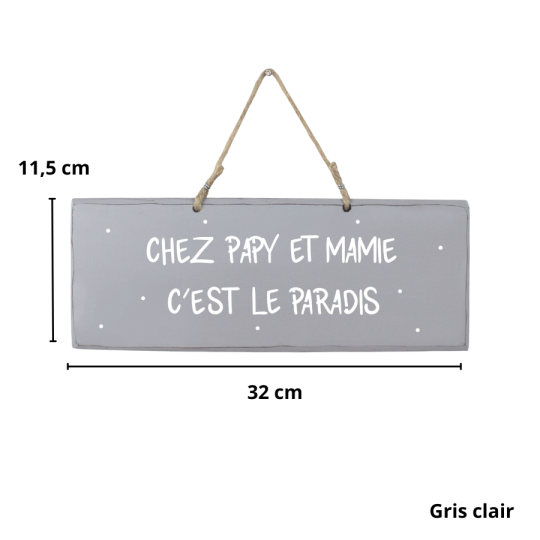 Pancarte en bois décorative - Chez Papy et Mamie c'est le paradis