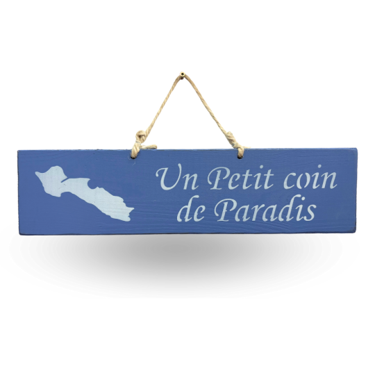 Pancarte en bois décorative - Un petit coin de paradis - Île de Ré lavande