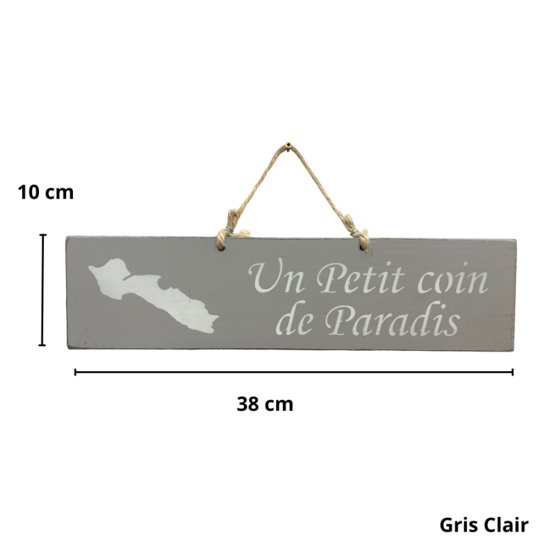 Pancarte en bois décorative - Un petit coin de paradis - Île de Ré gris