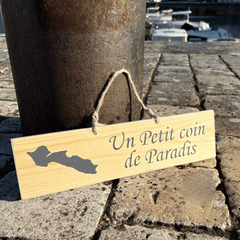 Pancarte en bois décorative - Un petit coin de paradis - Île de Ré bois nature