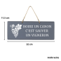 Wooden sign -  Drinking a glass of wine saves a winegrower