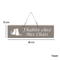 Pancarte en bois - J'habite chez mes chats Taupe