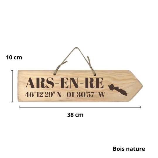 Pancarte en bois - Ars en Ré flèche droite bois nature