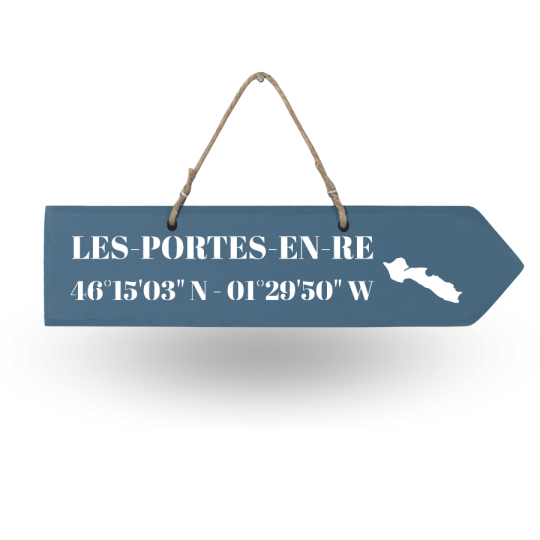 Pancarte en bois - Les Portes en Ré flèche droite bleu français