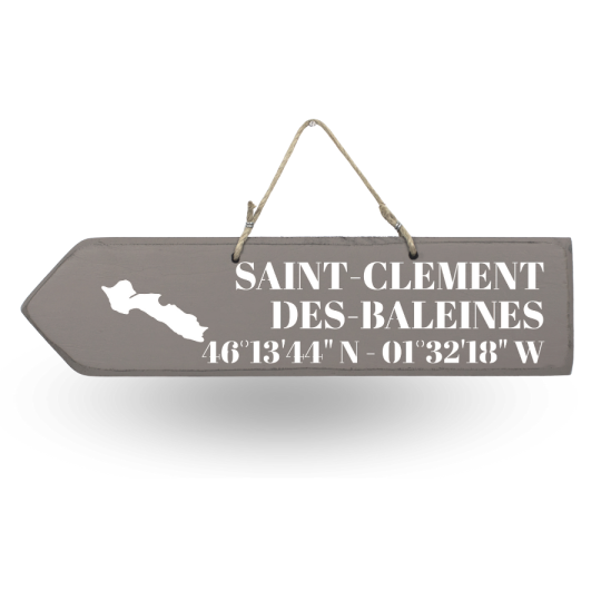 Pancarte en bois - Saint Clément des Baleines flèche gauche taupe