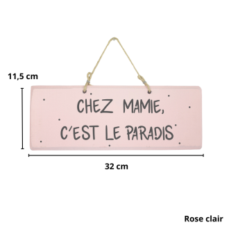 Pancarte Famille - Chez mamie c'est la paradis rose