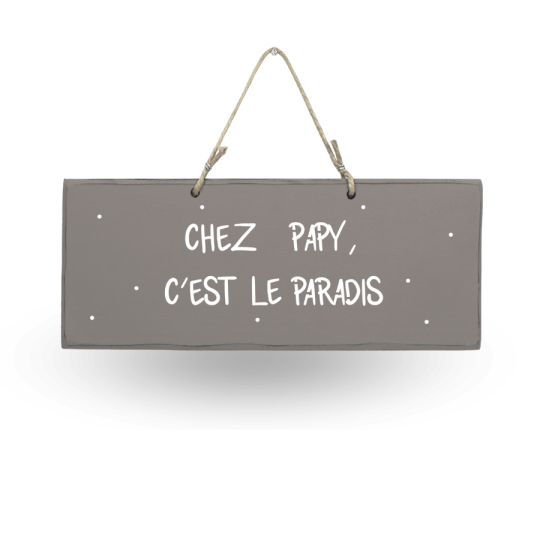 Decorative wooden sign Family - Grandad's place is paradise