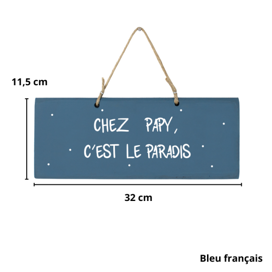 Pancarte en bois décorative - Chez Papy c'est le paradis bleu français