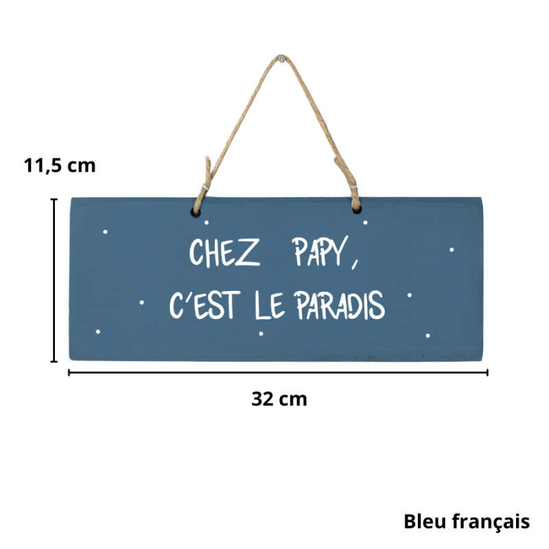 Pancarte en bois décorative - Chez Papy c'est le paradis bleu français