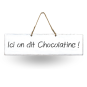 Pancarte en bois humour - Ici on dit chocolatine ! blanc